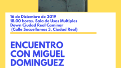 Encuentro Con Miguel Dominguez por una Educación Inclusiva